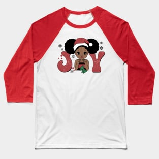 Black Girl Santa Hat Christmas Joy Baseball T-Shirt